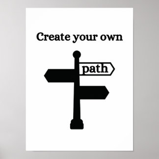 Créez votre propre chemin - Poster Motivational