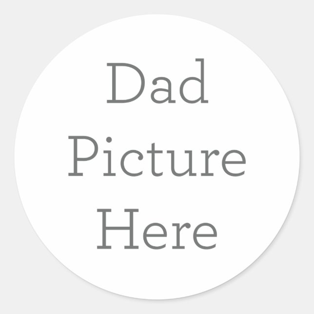Créez votre propre photo de papa Sticker cadeau (Devant)