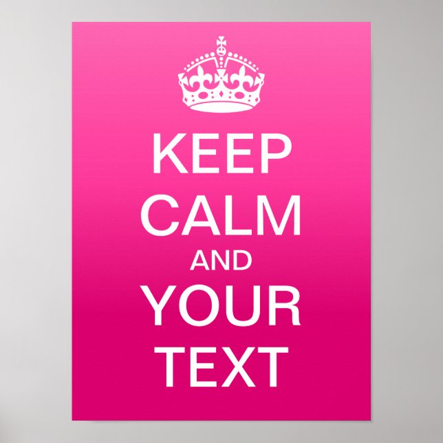 Créez Votre Propre Poster "Keep Calm & Carry On" ! (Devant)