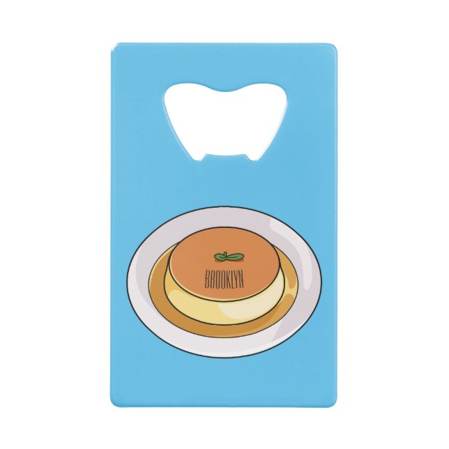 Creme caramel cartoon illustration credit card bottle opener (Front)