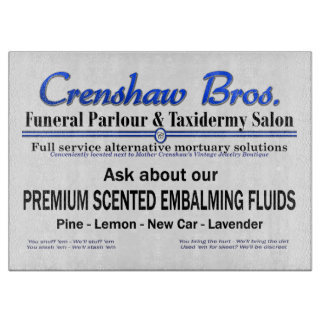 Crenshaw Bros Scented Embalming Fluid Promo Cutting Board
