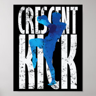 Crescent Kick Kickboxing Poster