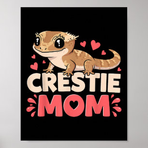 Crestie Mom Crested Gecko Reptile Lover Mothers Da Poster