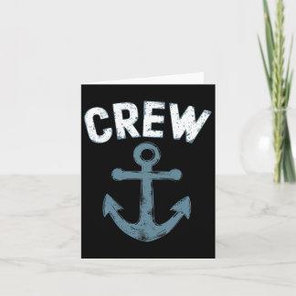 Crew Anchor Nautical Boat Sailing Seafarers Ocean  Card