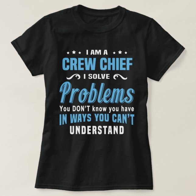 Crew Chief T-Shirt (Design Front)