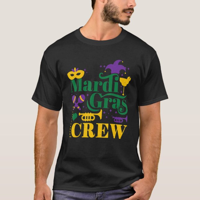 Crew Mask Festival Parade Beads Happy Mardi Gras T-Shirt (Front)