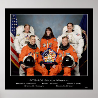 Crew of the - STS-104 Shuttle Mission - 1002 Poster