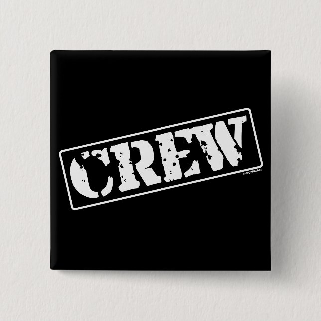 Crew Stamp 2 Inch Square Button (Front)