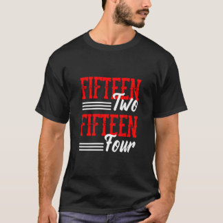 Cribbage Funny Card Game Player Fifteen Two Fiftee T-Shirt