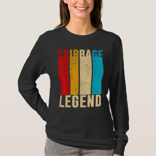 Cribbage Legend Player Fifteen Two Fifteen Four Re T-Shirt