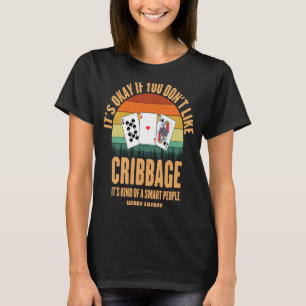 Cribbage Smart people cribbage T-Shirt