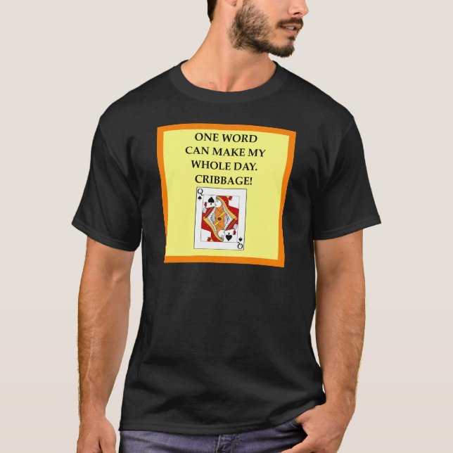 CRIBBAGE T-Shirt (Front)