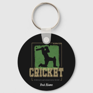Cricket Batsman Born for Game Player and Coach Keychain
