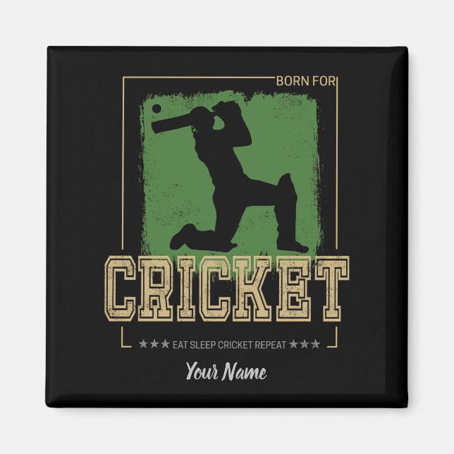 Cricket Batsman Born for Game Player and Coach Magnet (Front)