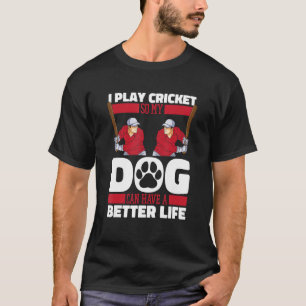 Cricket Batsman Umpire Cricketing Bowler Crickete T-Shirt