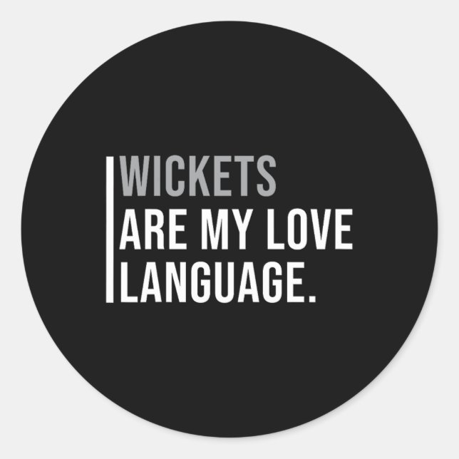 Cricket Bowlers Meme Quote  Classic Round Sticker (Front)