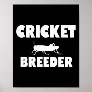 Cricket Breeder Cricket Breeding Crickets Future B Poster