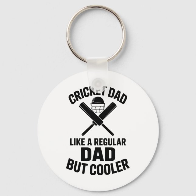Cricket Dad Funny Cricket 1  Keychain (Front)