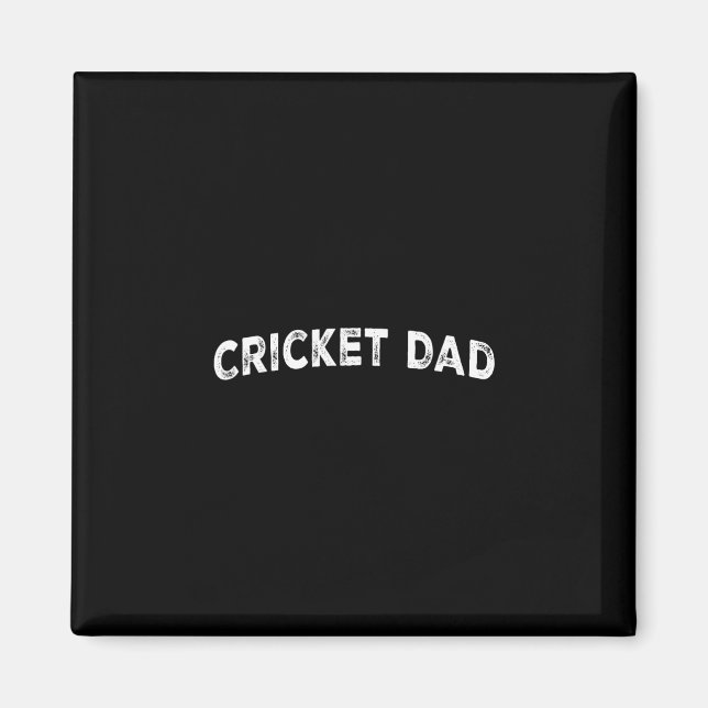 Cricket Dad  Magnet (Front)