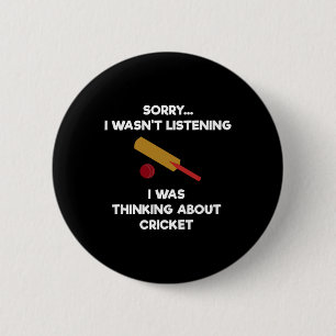 Cricket Game - Funny Listening - T 2 Inch Round Button