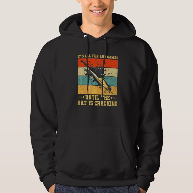 Cricket Game Quote For A Cricketer Hoodie (Front)