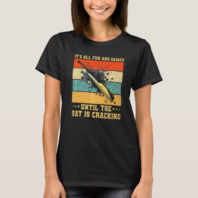 Cricket Game Quote For A Cricketer T-Shirt (Front)