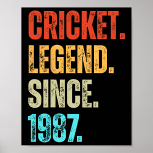 Cricket Legend Since 1987 Retro Birthday  Poster