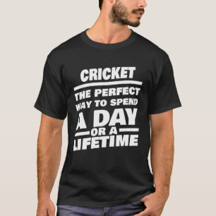 Cricket Lifetime Saying Cricket Player T-Shirt
