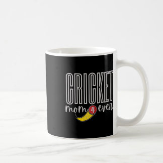 Cricket Mom 4 Ever Coffee Mug