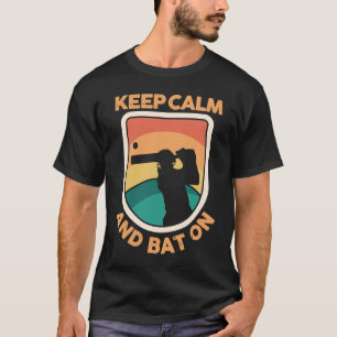 Cricket Player Cricketer Athlete Keep Calm And Bat T-Shirt