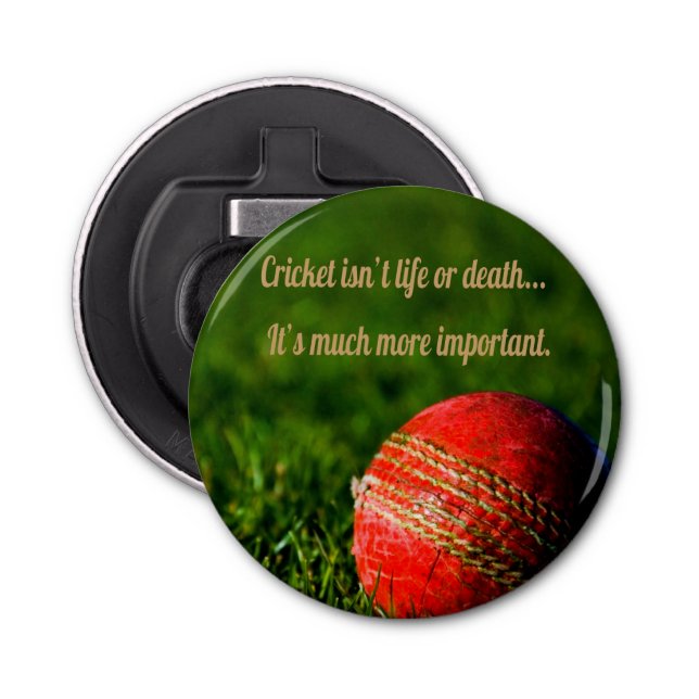 Cricket Red Ball Funny Motivational Bottle Opener (Front)