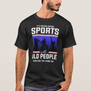 Cricket retirement old man cricket player retired T-Shirt