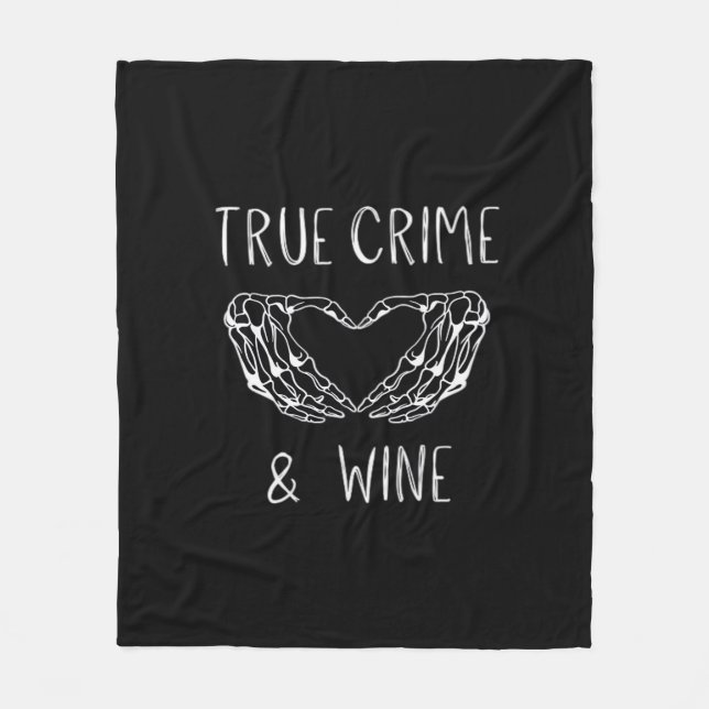 Crime And Wine Skeleton Hands  Fleece Blanket (Front)