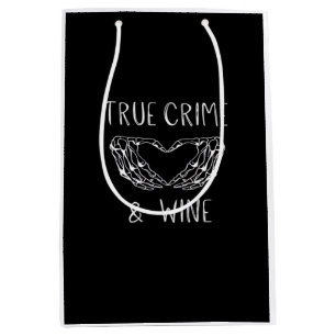 Crime And Wine Skeleton Hands  Medium Gift Bag