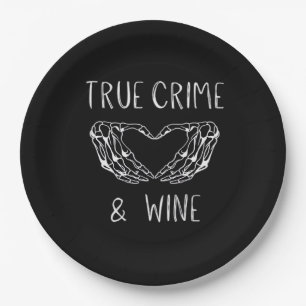 Crime And Wine Skeleton Hands  Paper Plate