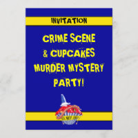 Crime Scene Cupcake Murder Mystery Invitation