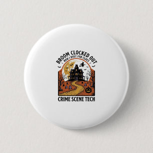 Crime Scene Technician Shirt Funny Halloween Haunt 2 Inch Round Button