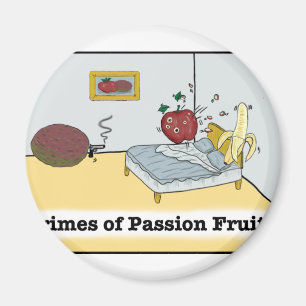 Crimes of Passion Fruit Zazzle Magnet