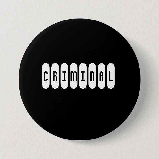 CRIMINAL BUTTON (Front)