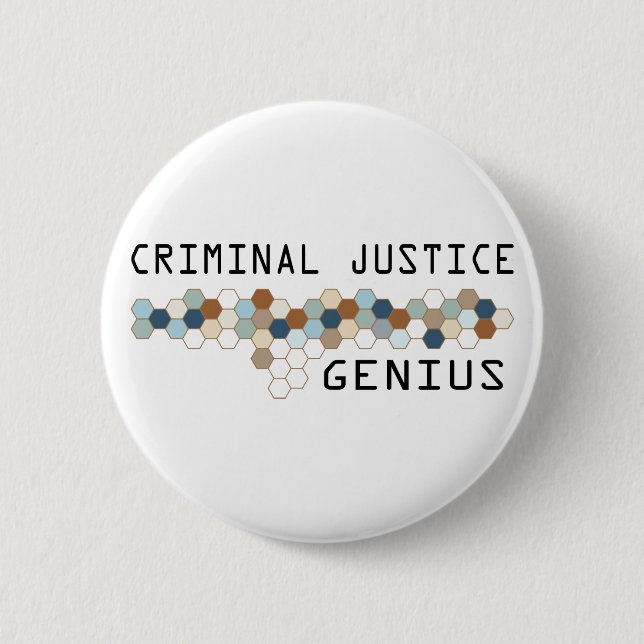 Criminal Justice Genius 2 Inch Round Button (Front)
