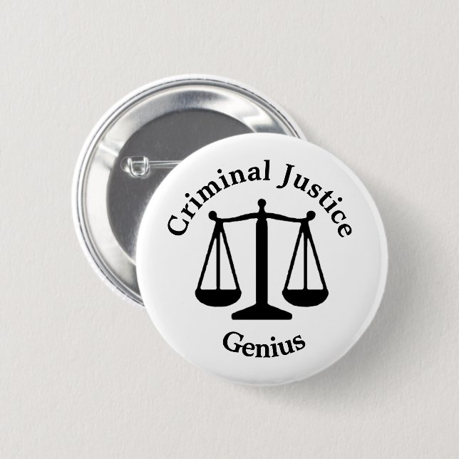 Criminal Justice Genius 2 Inch Round Button (Front & Back)