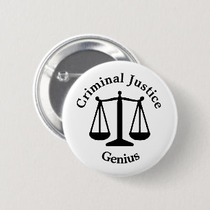 Criminal Justice Genius 2 Inch Round Button