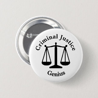 Criminal Justice Genius 2 Inch Round Button