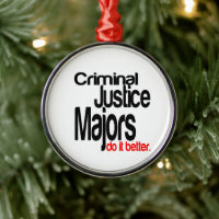 Criminal Justice Majors Do It Better Joke