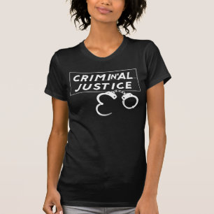 Criminal Justice T-Shirt
