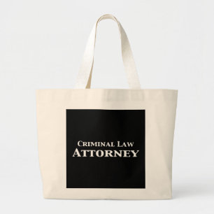 Criminal Law Attorney Gifts Large Tote Bag