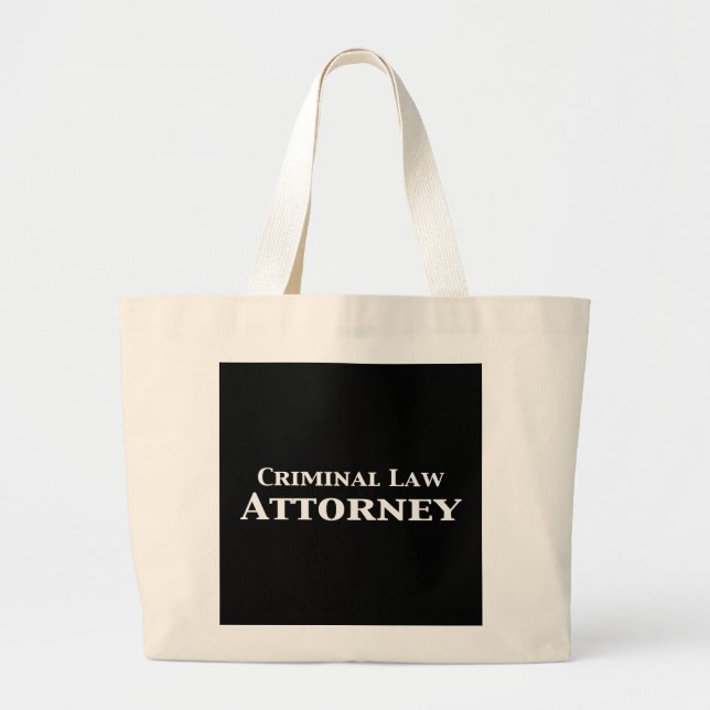 Criminal Law Attorney Gifts Large Tote Bag (Front)