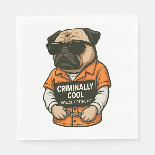 Criminally Cool Pug – Funny Mugshot Dog Design Napkin (Front)