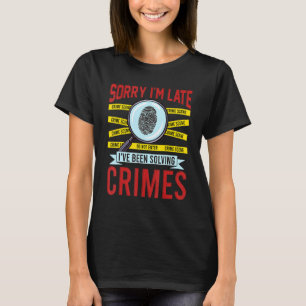 Criminologist Criminology True Crime Fan 1 T-Shirt