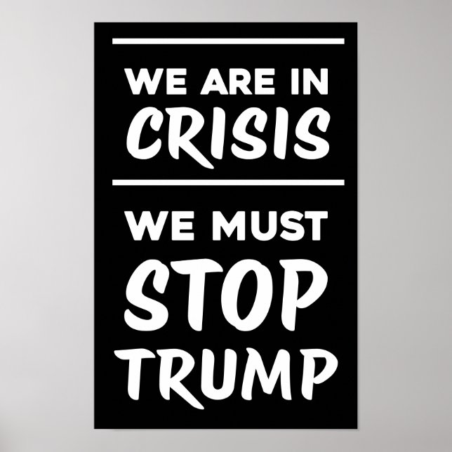 CRISIS Anti-Trump | Blk | Protest Poster (Front)